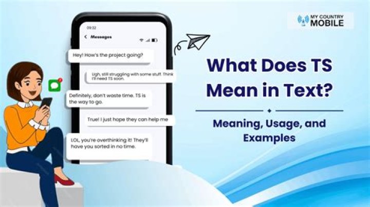 What Does "TS" Mean in Text? Understanding the Acronym and Its Usage